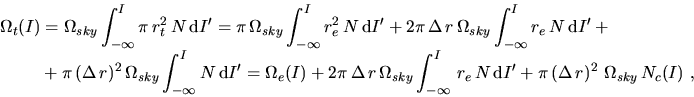 \begin{displaymath}\begin{split}\Omega_t(I)&=\Omega_{sky}\int_{-\infty}^I\pi\,r_...
...{d}I'+ \pi\,(\Delta\,r)^2\,\,\Omega_{sky}\,N_c(I)~, \end{split}\end{displaymath}