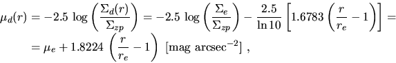 \begin{displaymath}\begin{split}\mu_d(r)&=-2.5\,\log\left(\frac{\Sigma_d(r)}{\Si...
...frac{r}{r_e}-1\right) ~\mathrm{[mag~arcsec^{-2}]}~, \end{split}\end{displaymath}