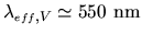 $ \lambda_{{\scriptscriptstyle eff},V} \simeq 550~\mathrm{nm}$